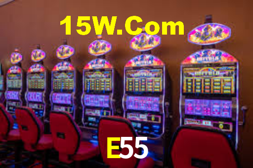 E55 Casino