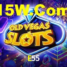 E55