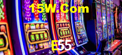 E55 Bet